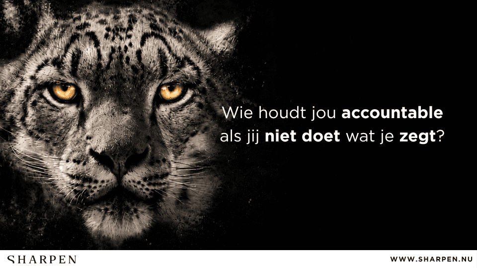 Sharpen-slide met een sneeuwluipaard en de vraag wie jou accountable houdt als je niet doet wat je zegt.